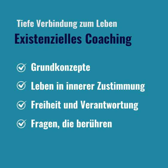 Existenzielles Coaching Text