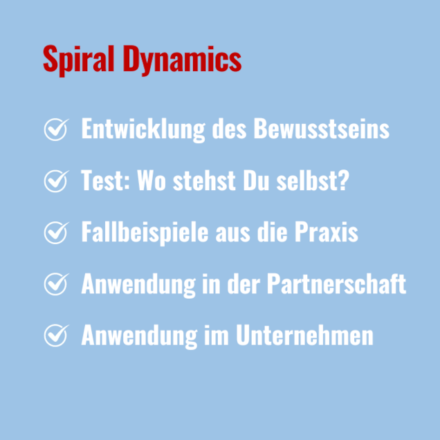 Spiral Dynamics